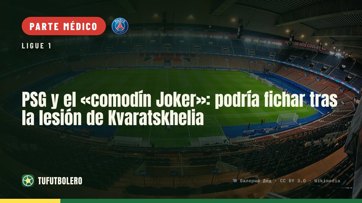 PSG y el «comodín Joker»: podría fichar tras la lesión de Kvaratskhelia