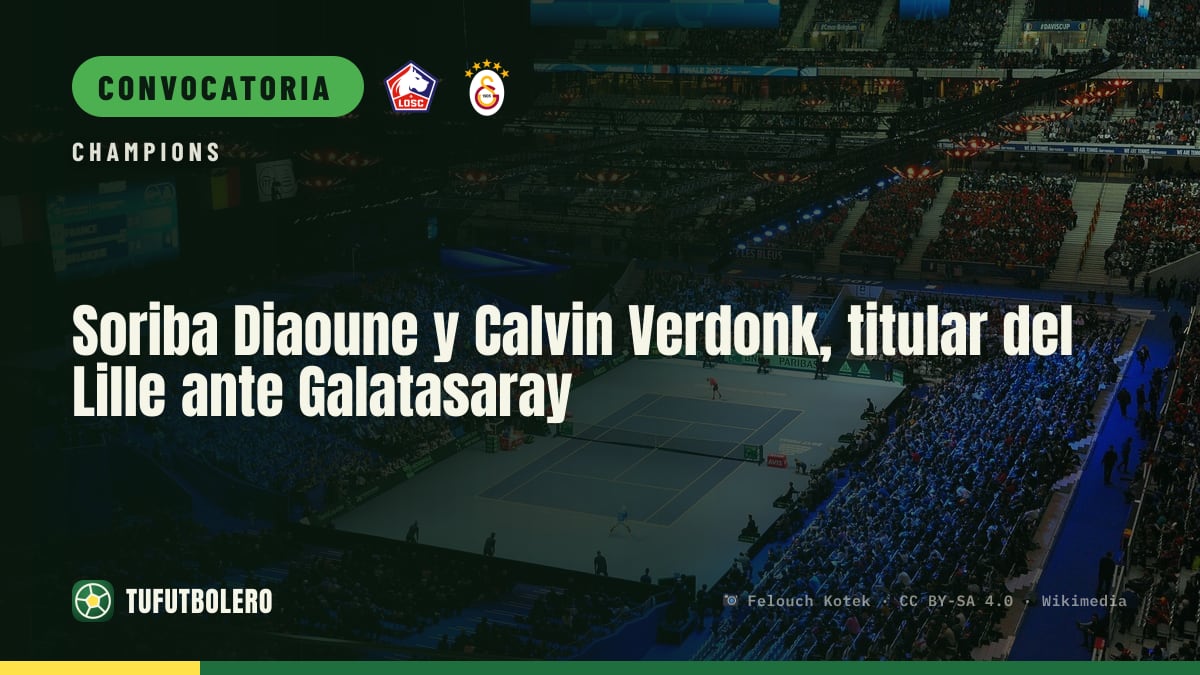 Soriba Diaoune y Calvin Verdonk, titular del Lille ante Galatasaray
