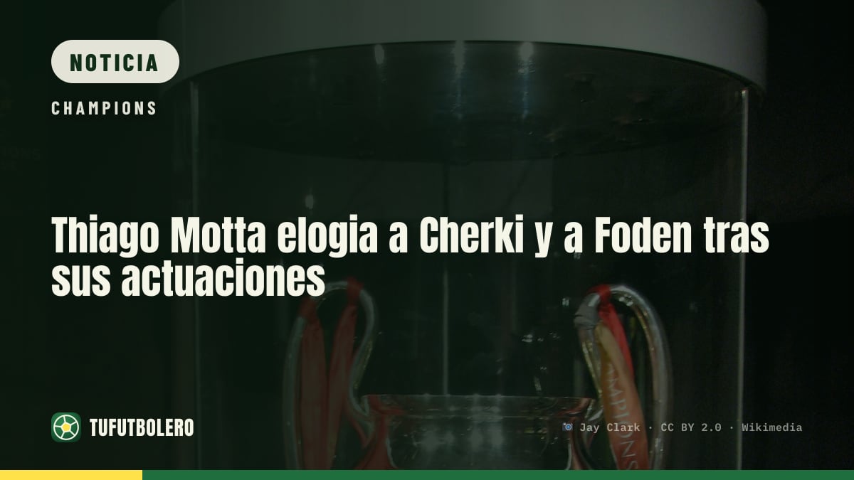 Thiago Motta elogia a Cherki y a Foden tras sus actuaciones