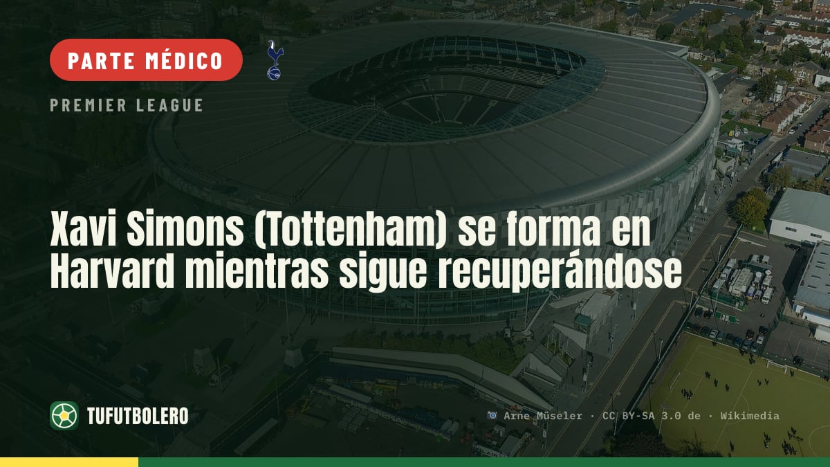 Xavi Simons (Tottenham) se forma en Harvard mientras sigue recuperándose