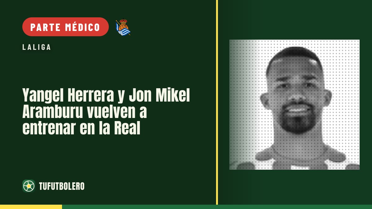 Yangel Herrera y Jon Mikel Aramburu vuelven a entrenar en la Real