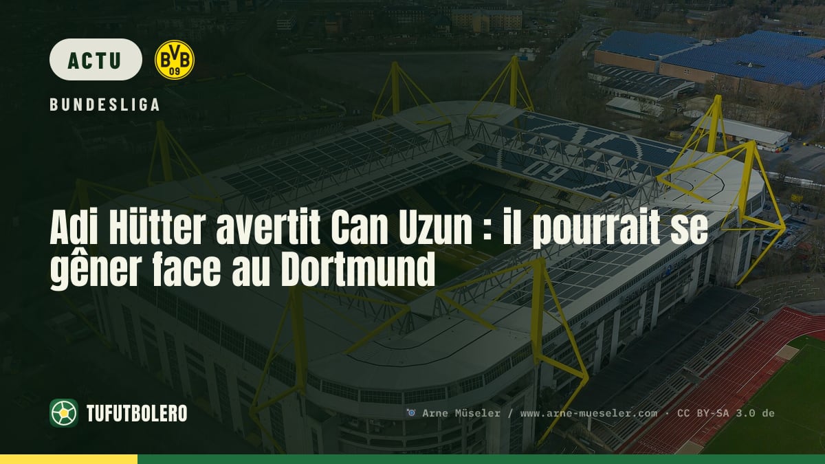 Adi Hütter avertit Can Uzun : il pourrait se gêner face au Dortmund
