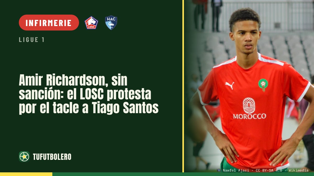 Amir Richardson sans sanction : le LOSC s’étonne après le tacle sur Tiago Santos