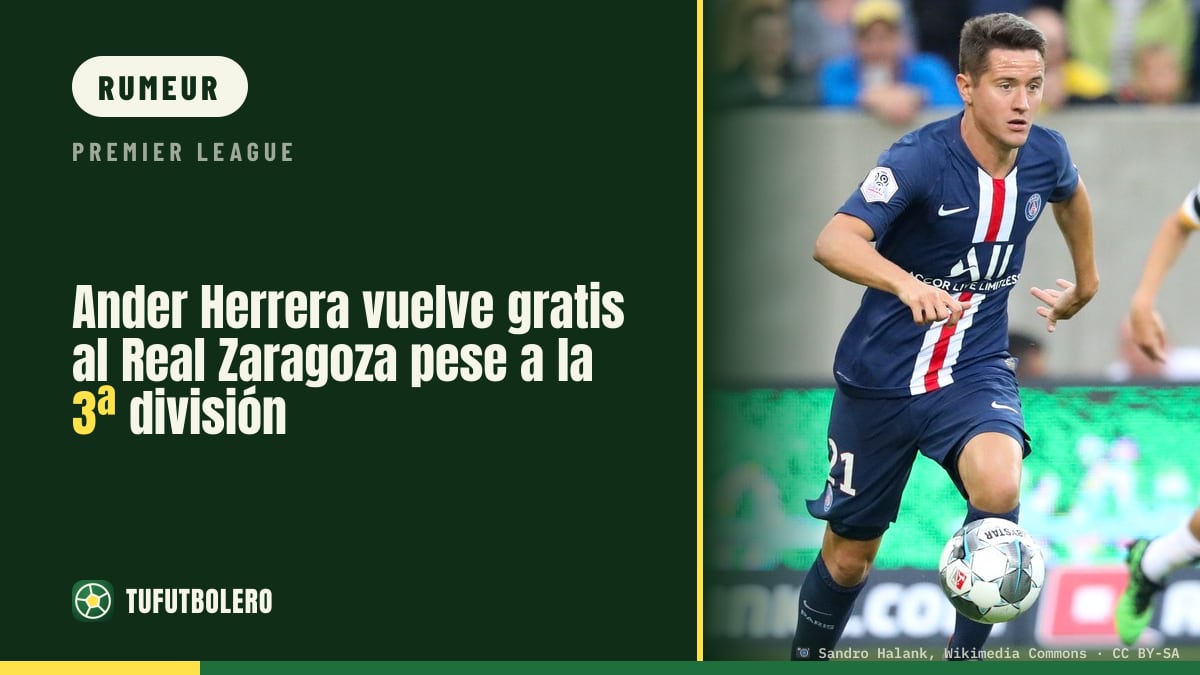 Ander Herrera revient au Real Saragosse: il joue gratuitement en 3e division
