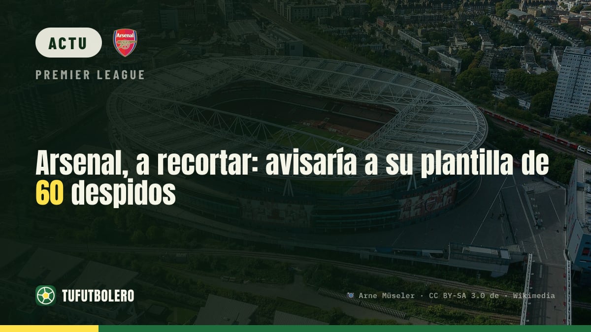 Arsenal envisagerait de supprimer 60 postes au sein de son staff