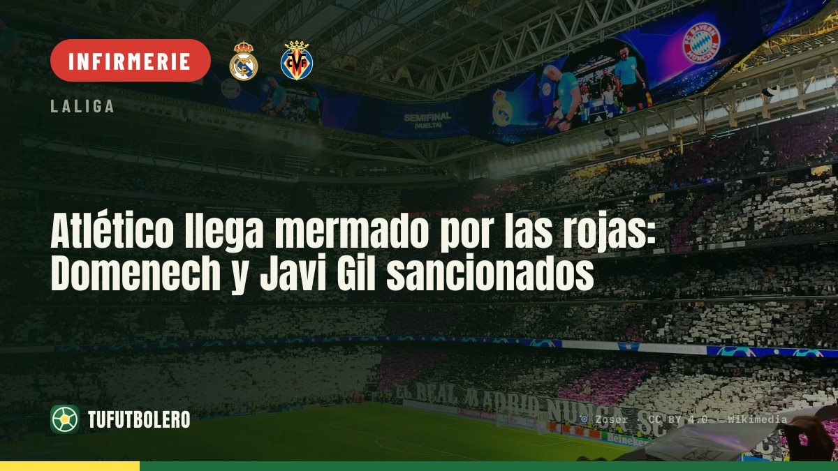 L’Atleti aborde le mini-derby diminué: Domenech et Javi Gil suspendus