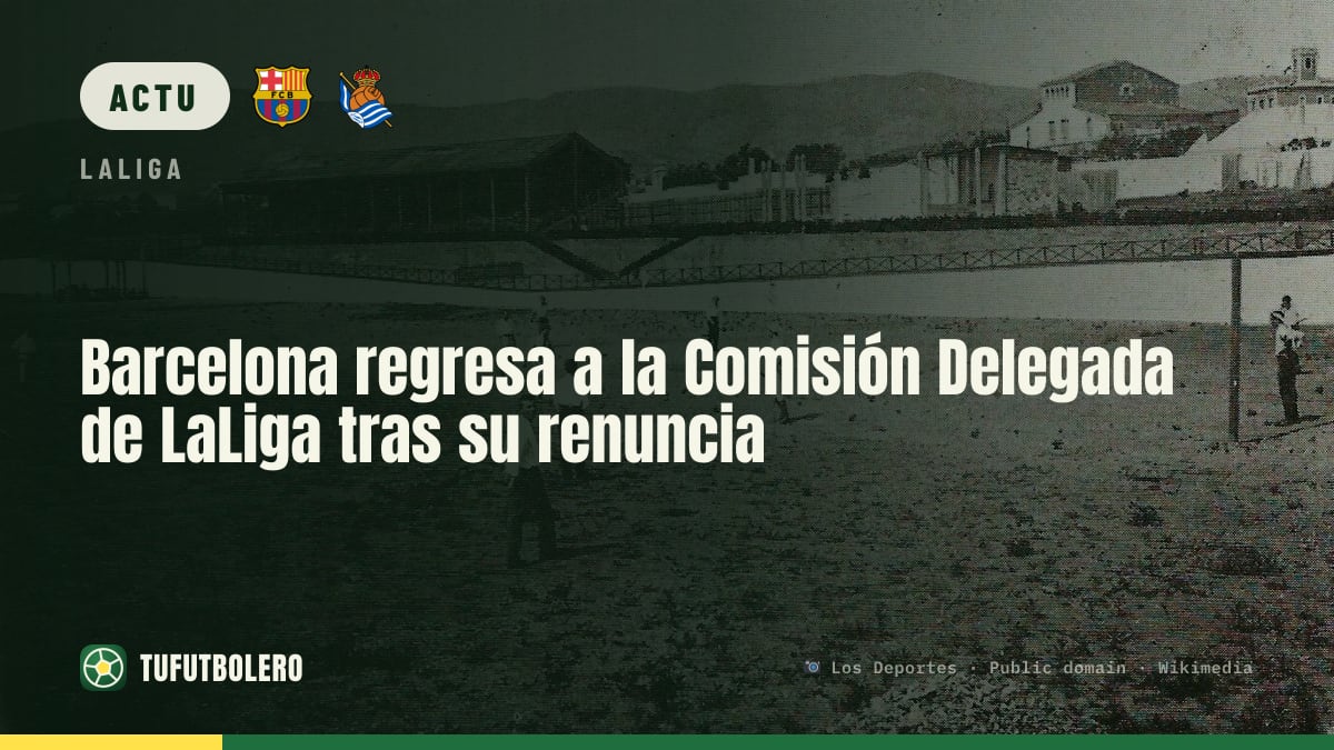 Le Barça revient à la Commission déléguée de LaLiga