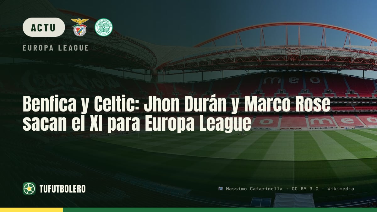 Benfica-Celtic : Jhon Durán titulaire pour l’Europa League, l’arbitre est connu
