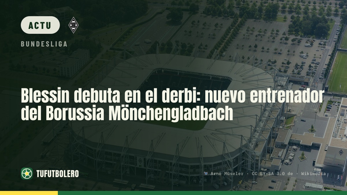 Début dans le derby : Blessin nouveau coach du Borussia Mönchengladbach
