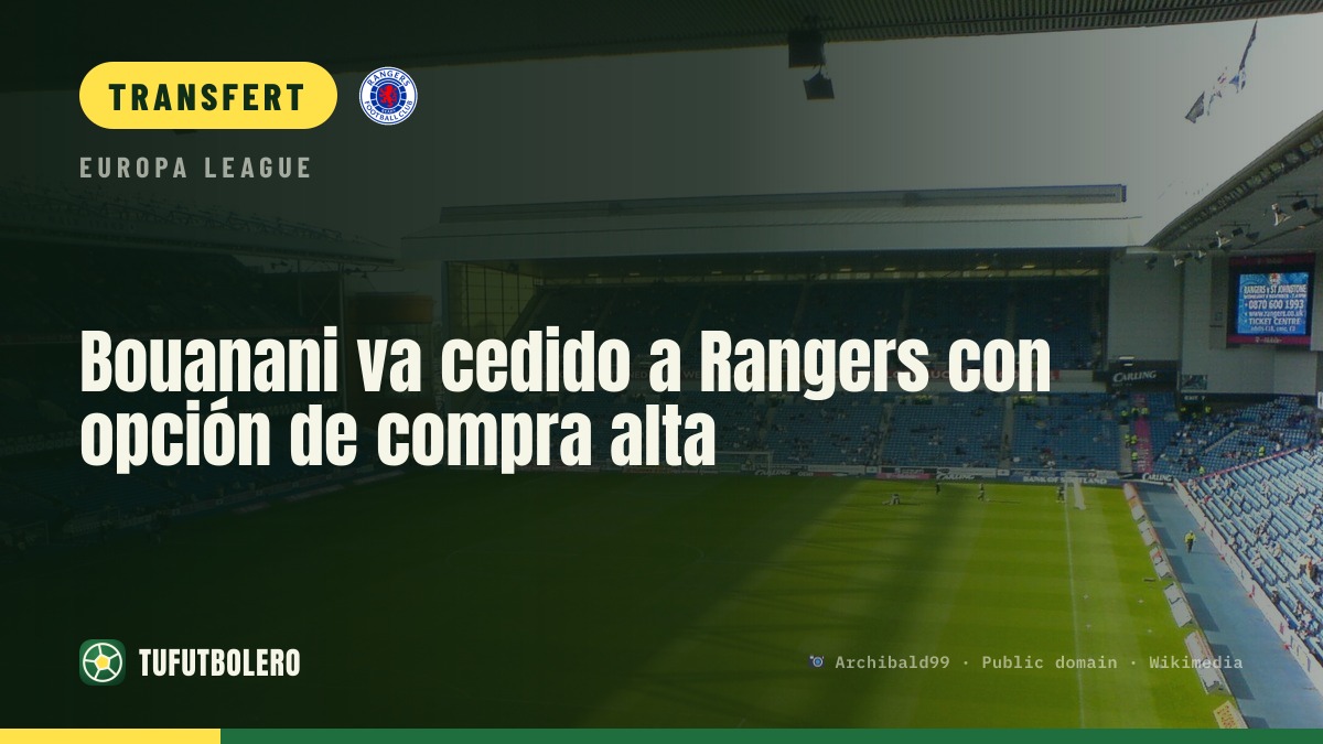 Bouanani au Rangers en prêt avec option d’achat élevée
