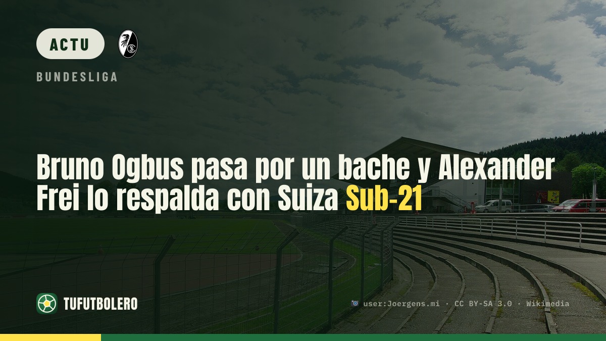 Bruno Ogbus subit un premier coup d’arrêt et Alexander Frei le soutient en U21 suisse