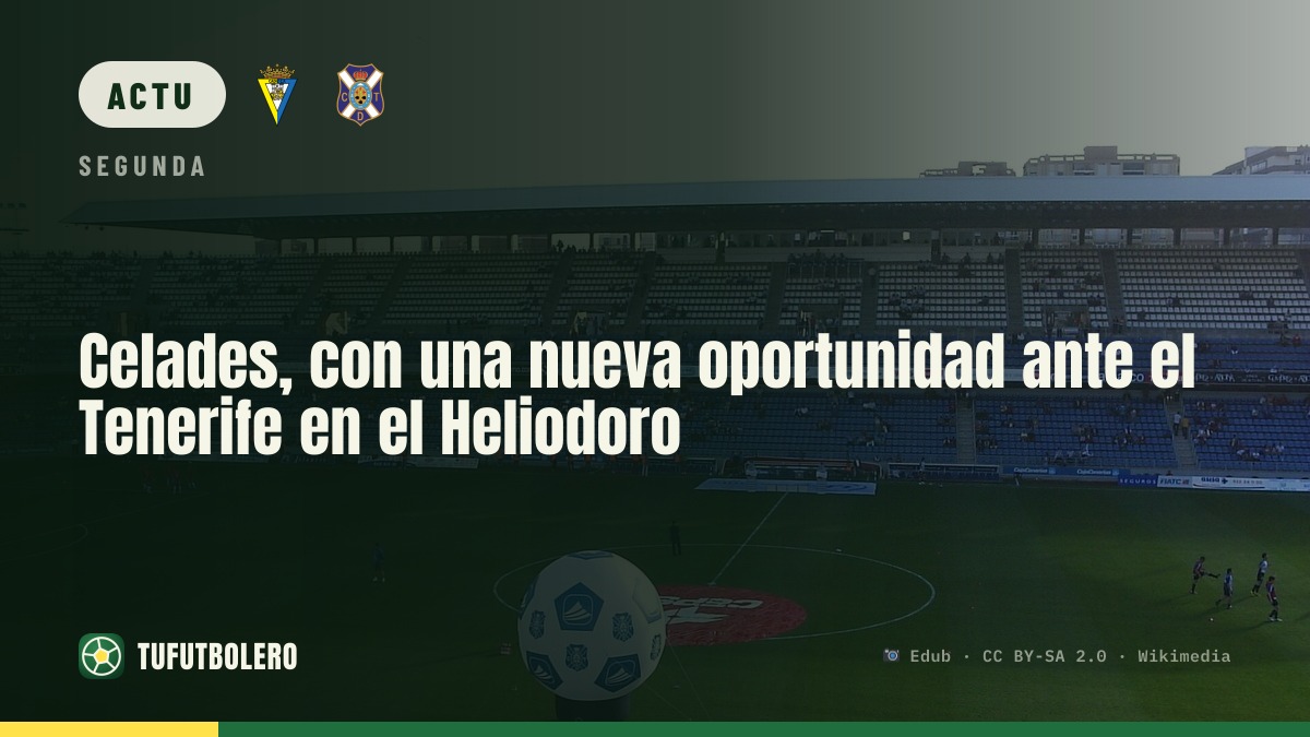Celades a une nouvelle chance contre le Tenerife au Heliodoro
