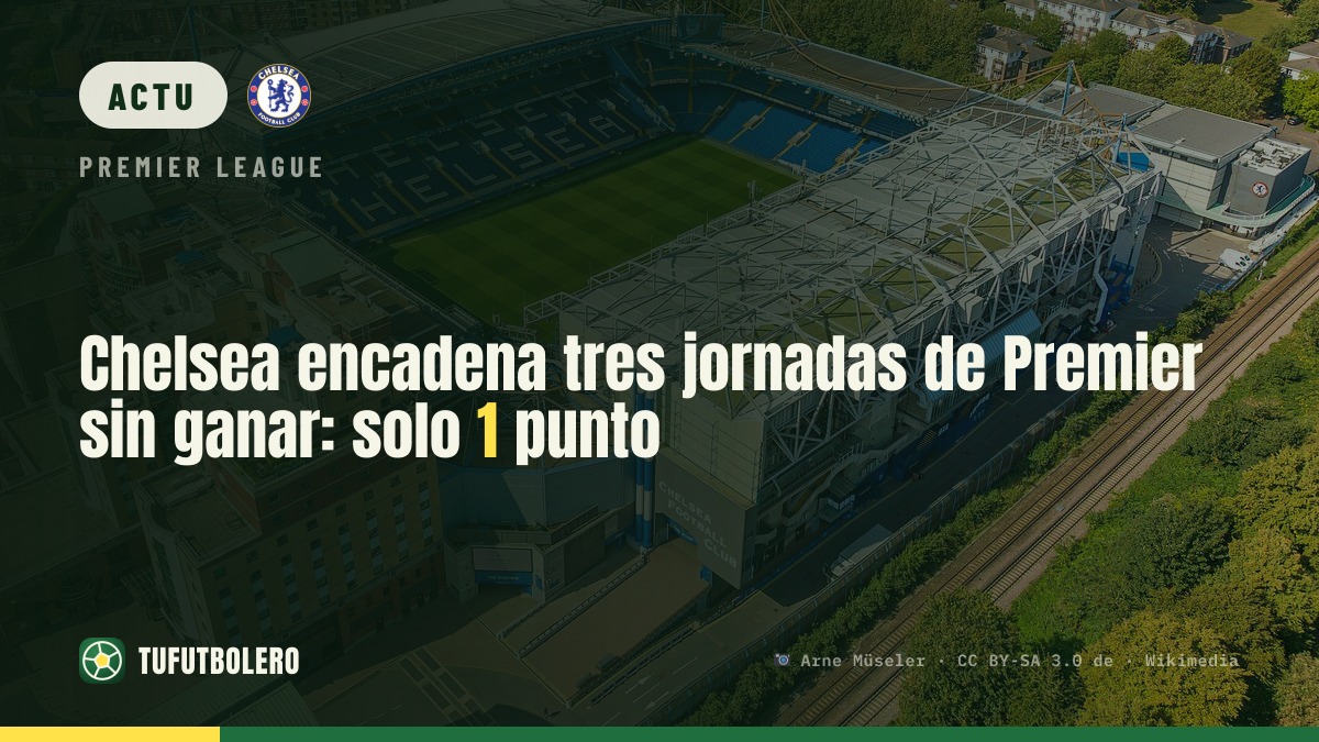 Chelsea sans victoire depuis trois matchs de Premier League