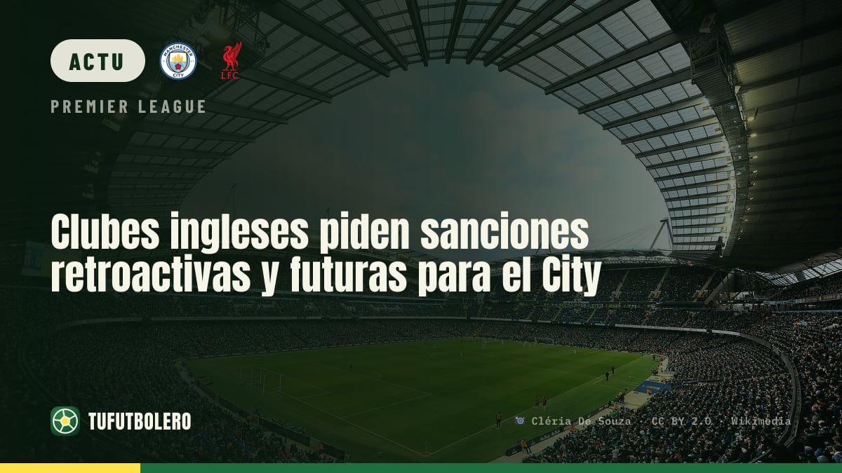 Des clubs anglais veulent des sanctions rétroactives et futures pour City