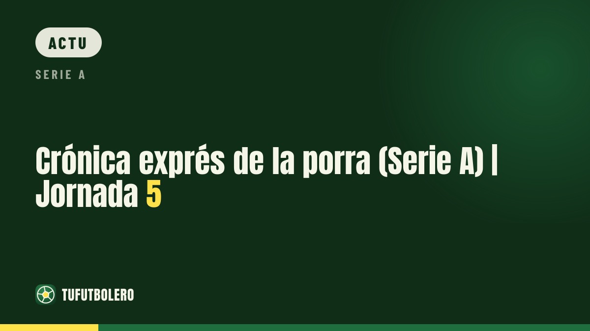 Bilan express de la cagnotte (Serie A) | Journée 5
