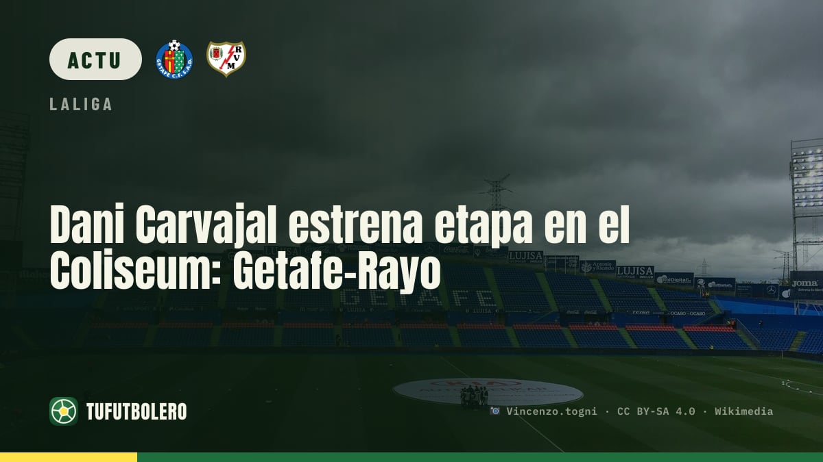 Dani Carvajal pourrait débuter au Coliseum avec Getafe contre le Rayo