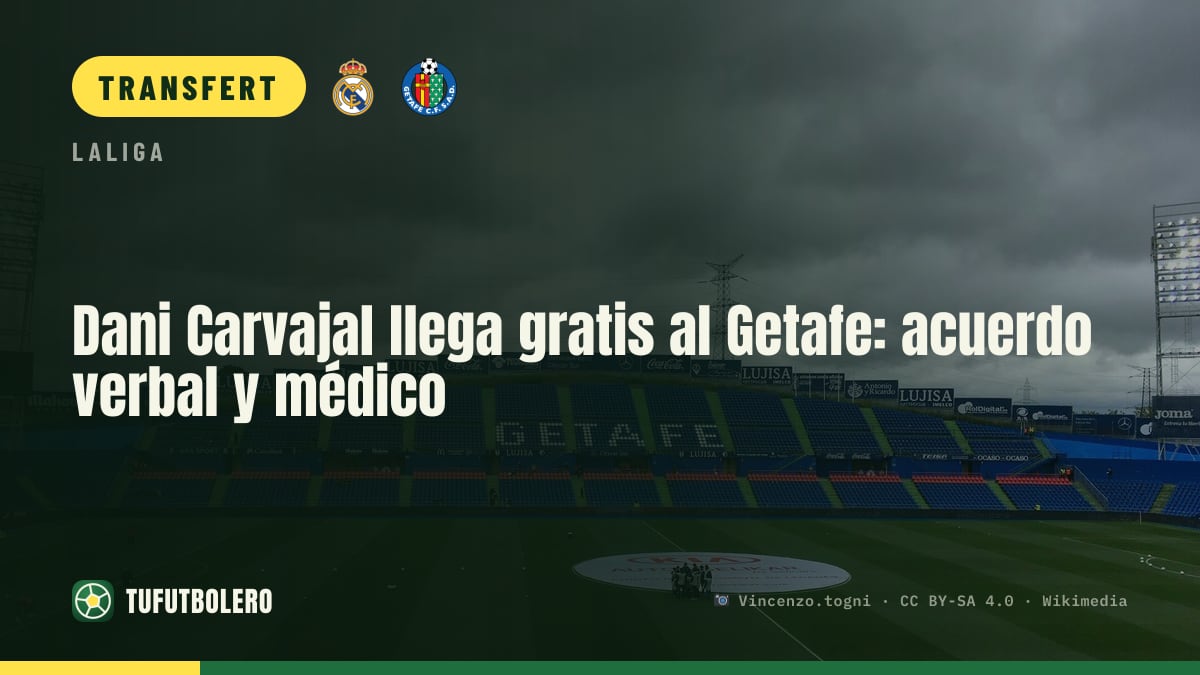 Dani Carvajal au Getafe en libre : accord verbal et visite médicale