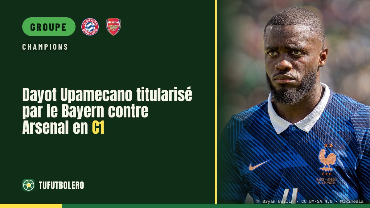 Dayot Upamecano titularisé par le Bayern contre Arsenal en C1