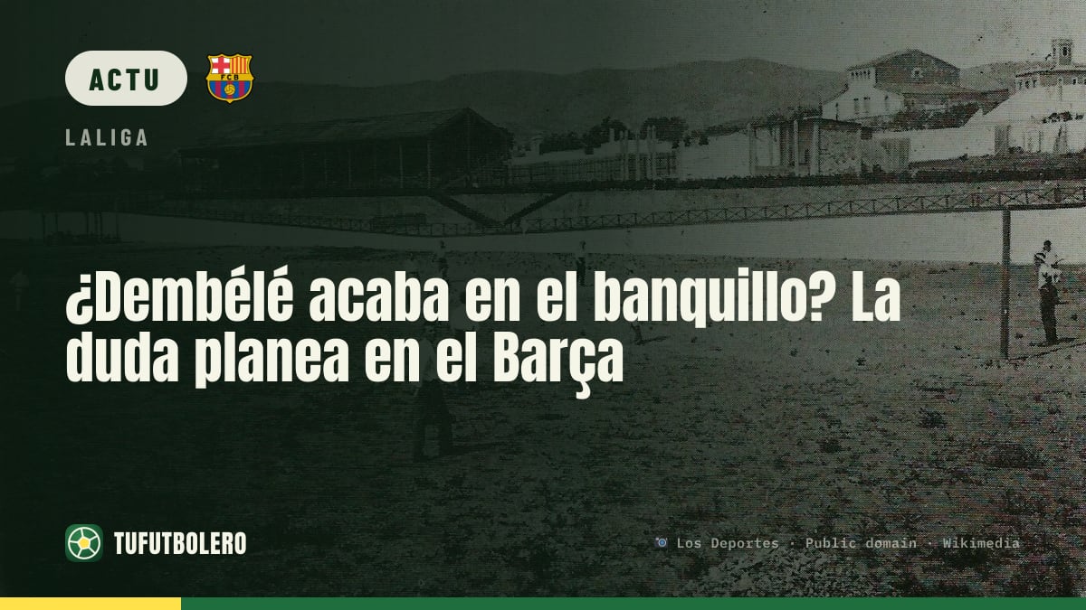 Dembélé va-t-il finir sur le banc ? Le Barça en doute