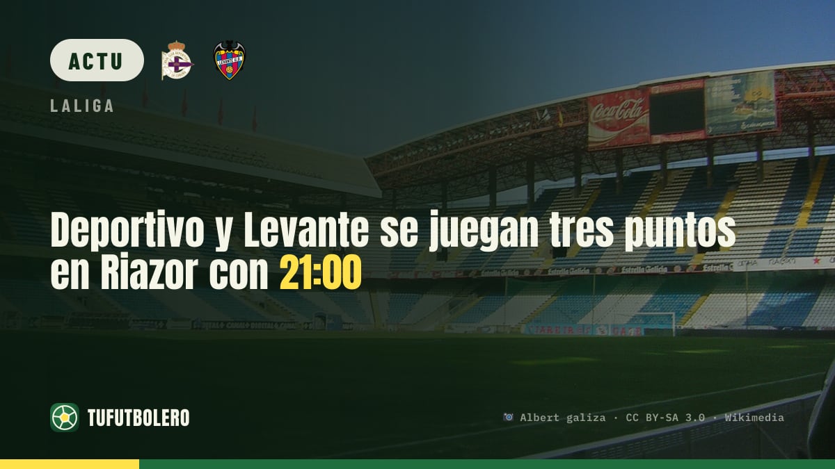 Deportivo vs Levante à Riazor: duel direct pour trois points