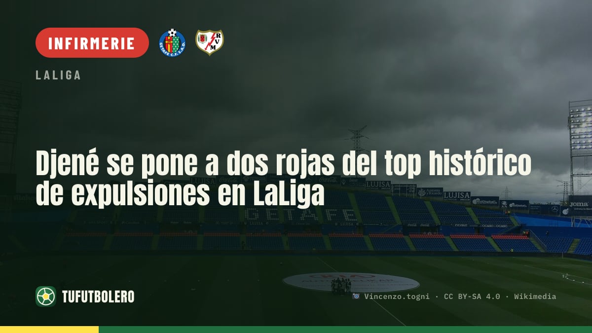 Djené à deux rouges du top 10 historique des expulsions en Liga