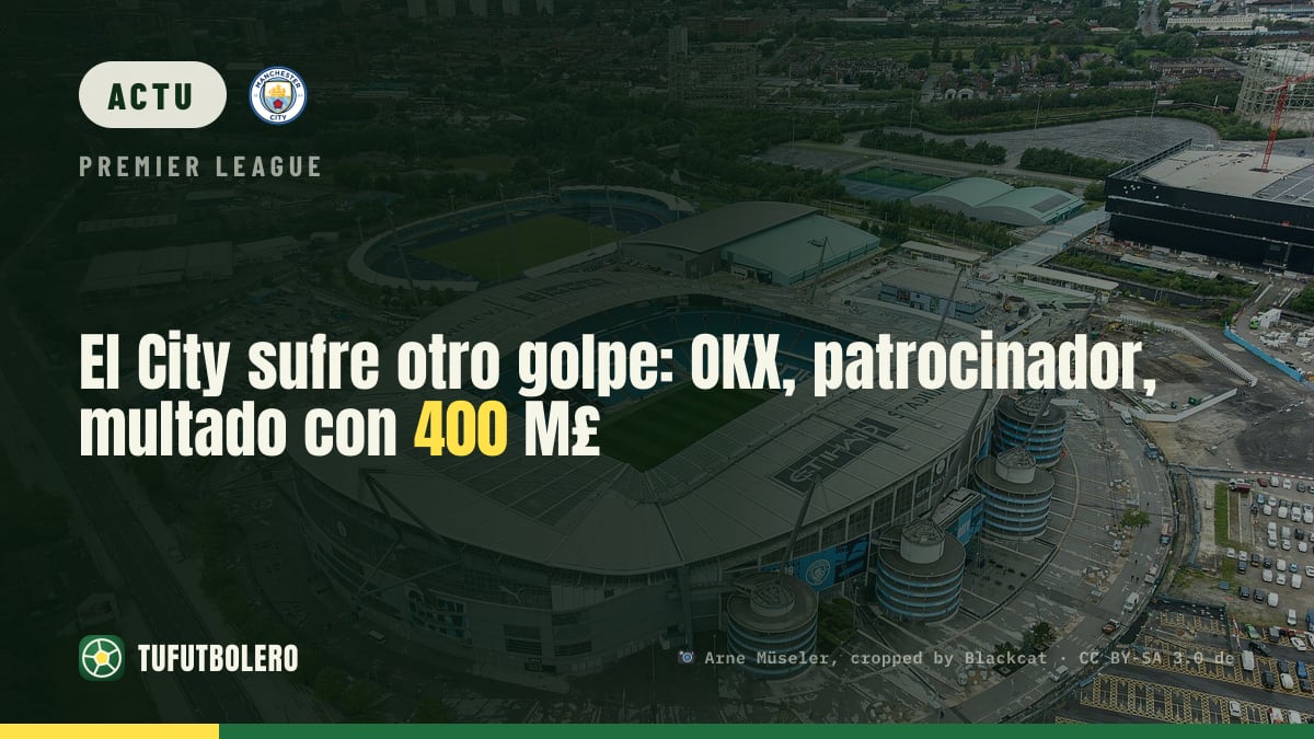 Le City subit un nouveau coup : OKX, sponsor, sanctionné 400 M£