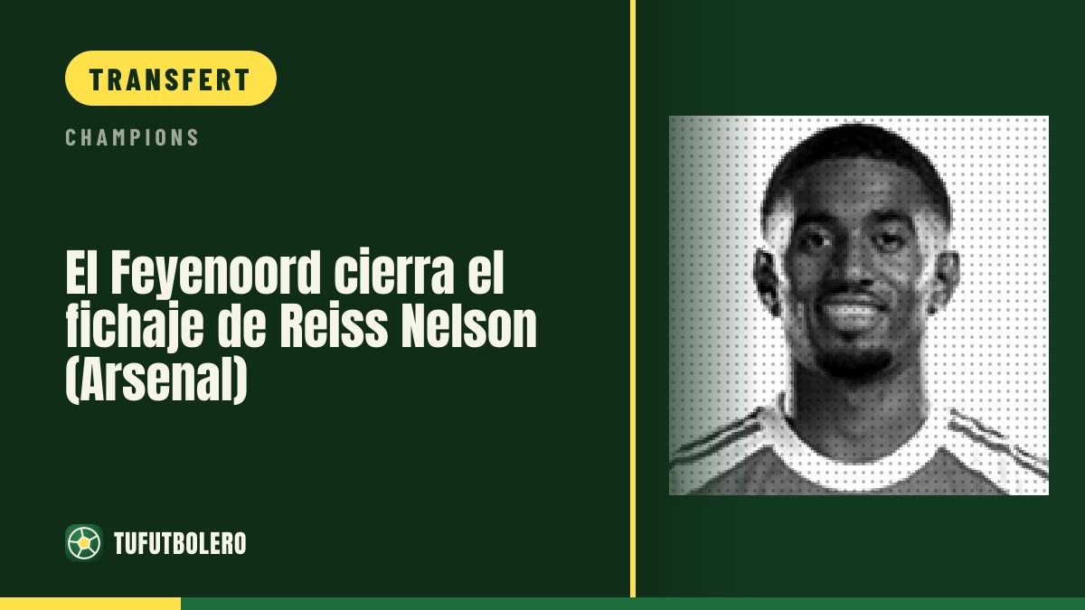 Le Feyenoord officialise Reiss Nelson (Arsenal)