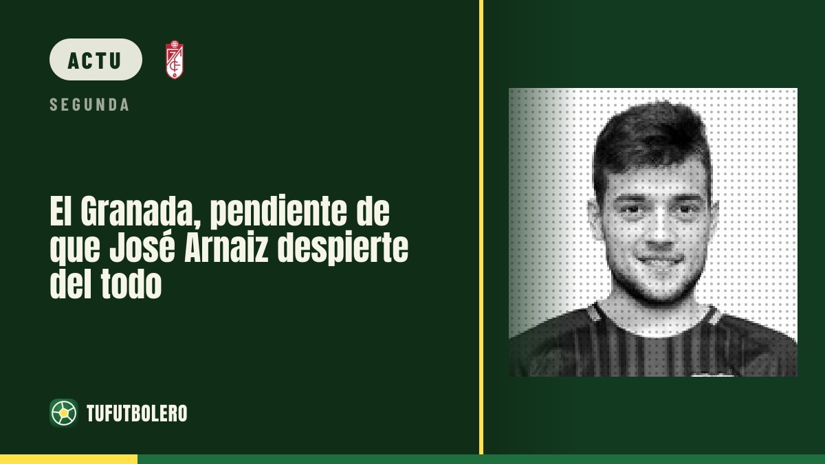 Grenade toujours en attente de la meilleure version de José Arnaiz