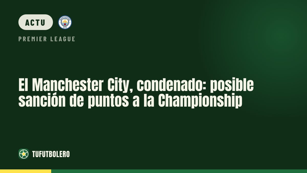 Manchester City condamné: une déduction de points vers la Championship ?
