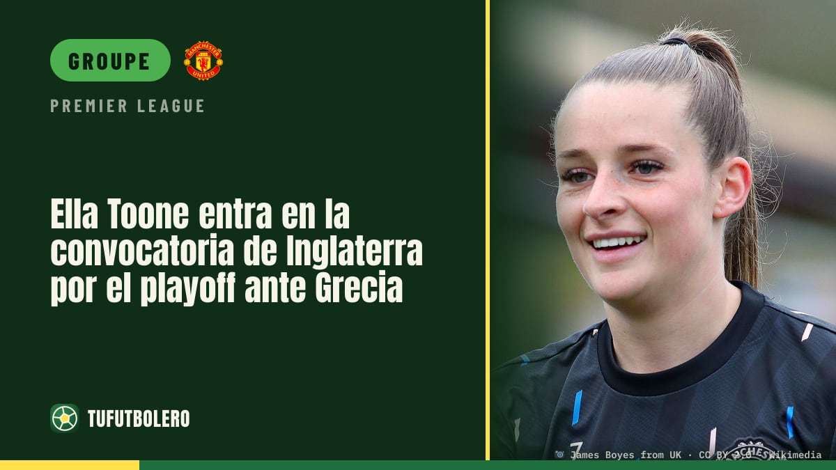 Ella Toone appelée en renfort avec l’Angleterre pour les barrages contre la Grèce