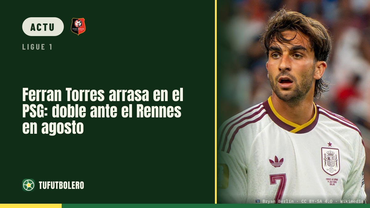 Ferran Torres cartonne au PSG: doublé au Rennes en août