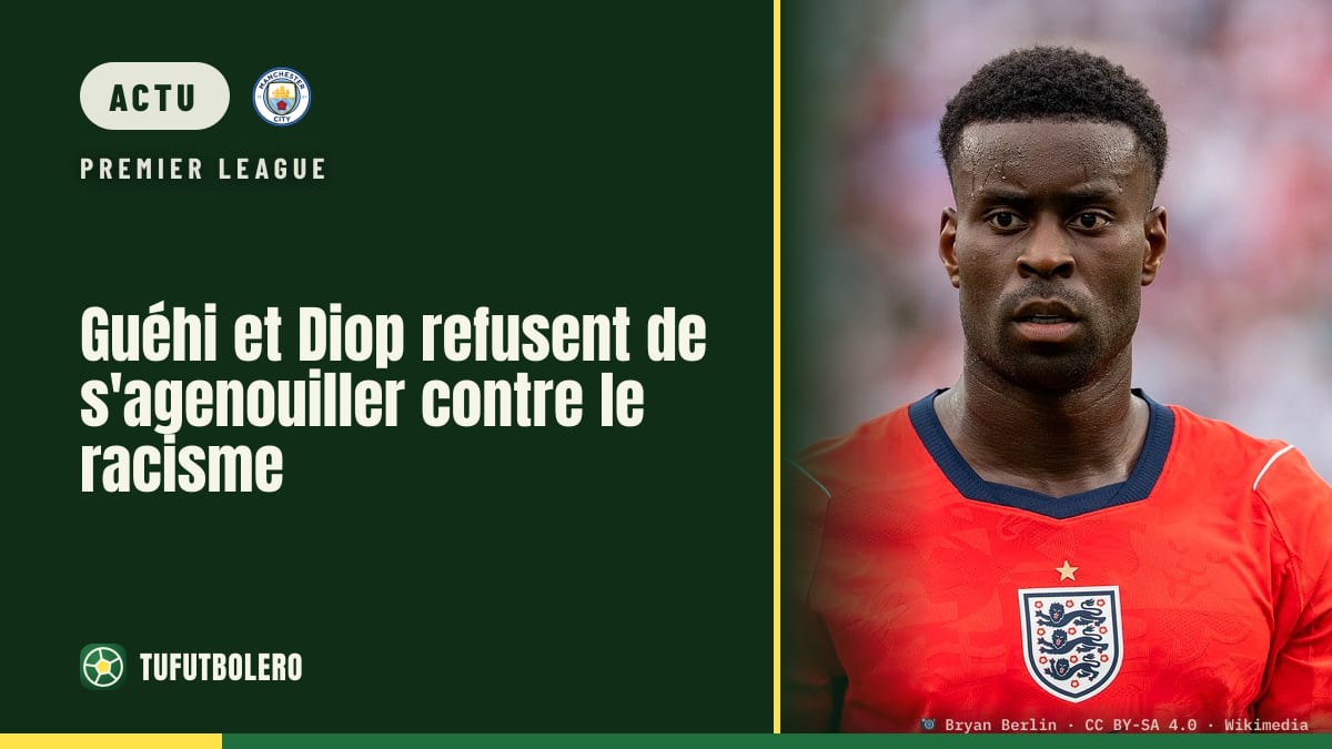 Guéhi et Diop refusent de s'agenouiller contre le racisme