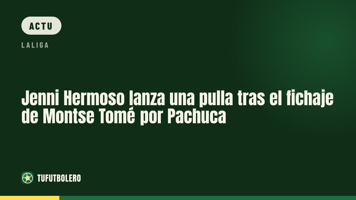 Jenni Hermoso répond par une pique après la nomination de Montse Tomé au Pachuca