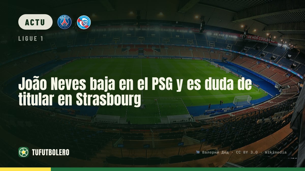 Joao Neves déclassé au PSG : statut de titulaire discuté à Strasbourg
