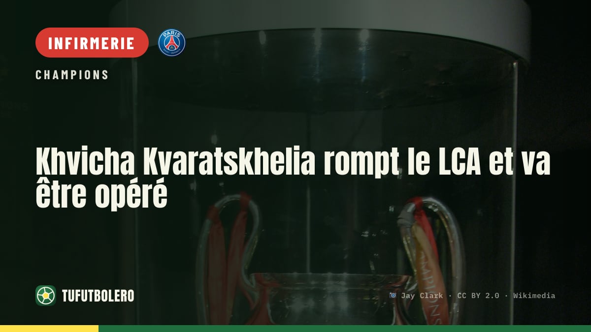 Khvicha Kvaratskhelia rompt le LCA et va être opéré