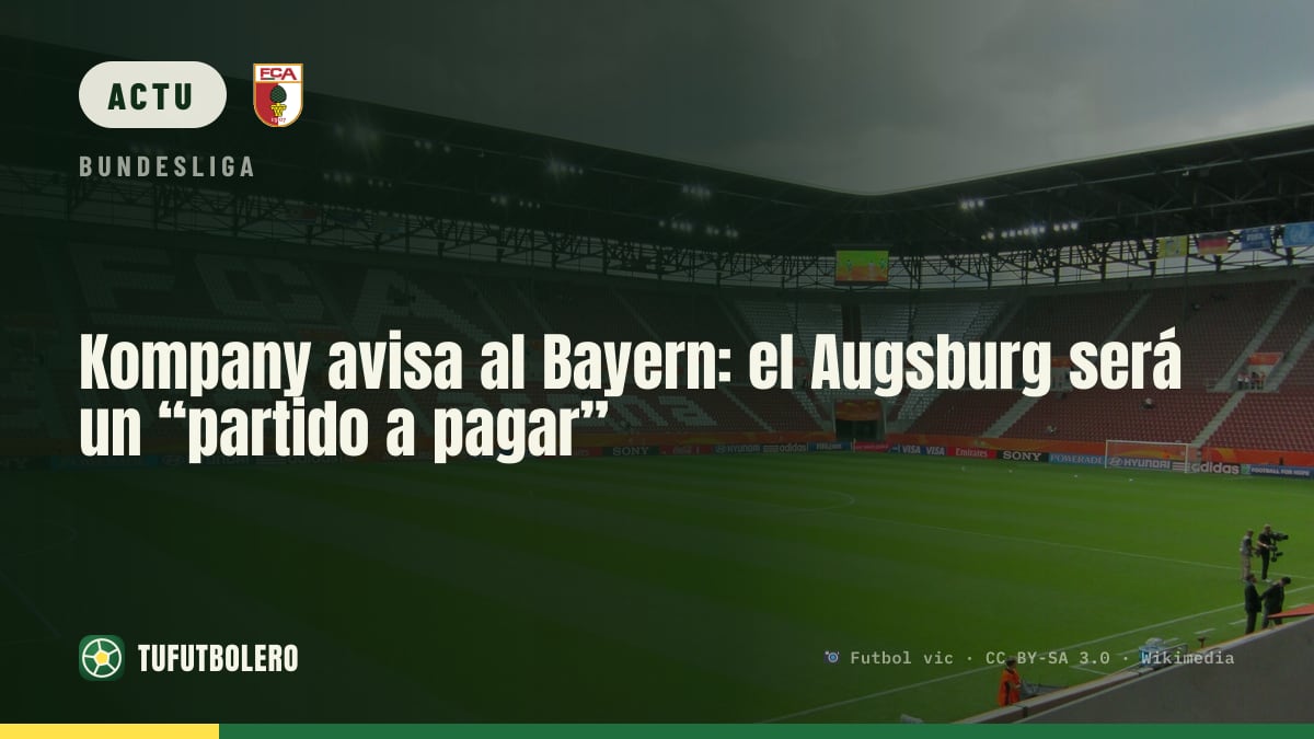 Kompany prévient le Bayern : à Augsbourg, il y a « une note à régler »