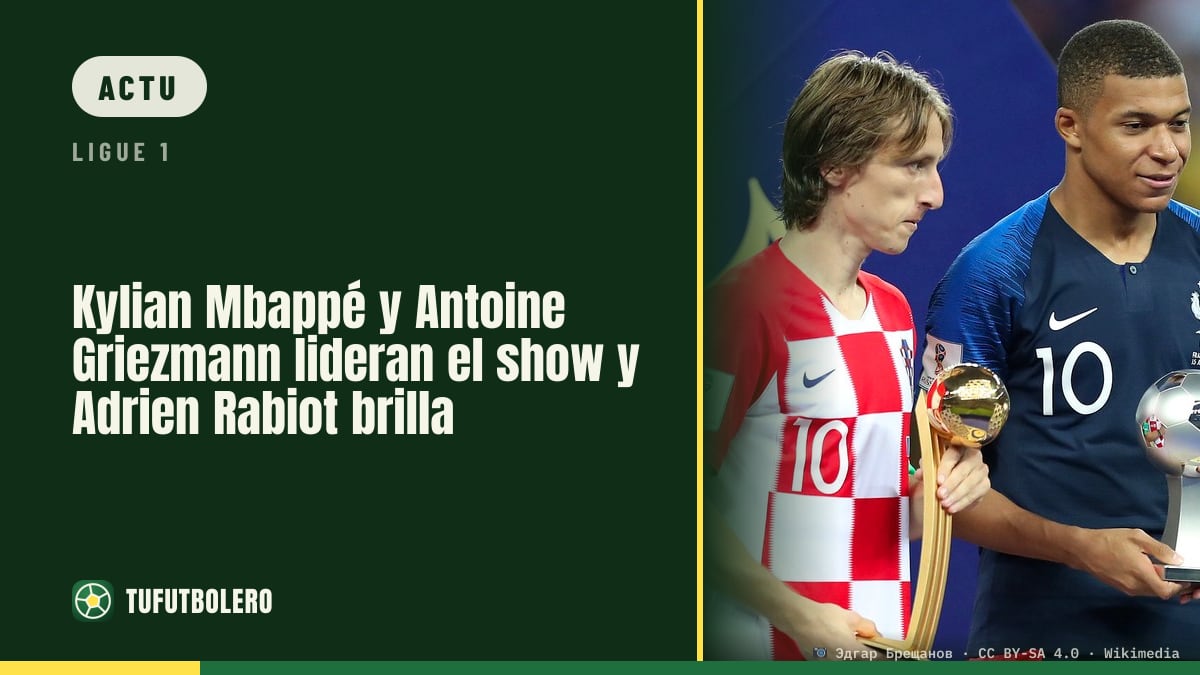 Kylian Mbappé et Antoine Griezmann font le show, Adrien Rabiot encore décisif