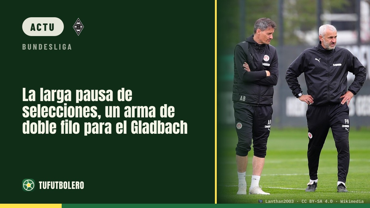 La longue trêve internationale : une aubaine et un casse-tête pour Gladbach
