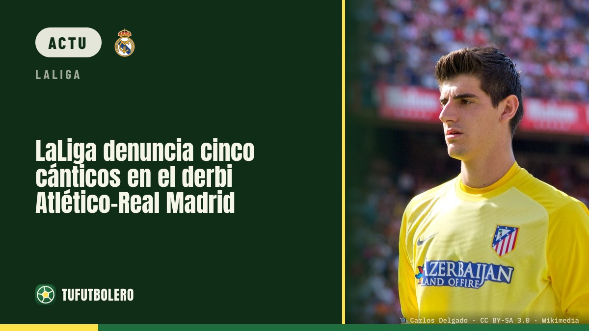 LaLiga signale cinq chants lors du derby Atlético-Real Madrid