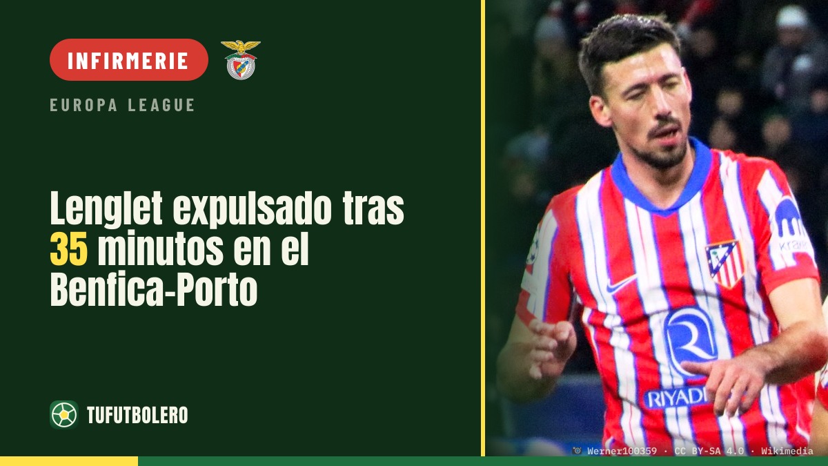 Lenglet expulsé après 35 minutes lors du Benfica-Porto