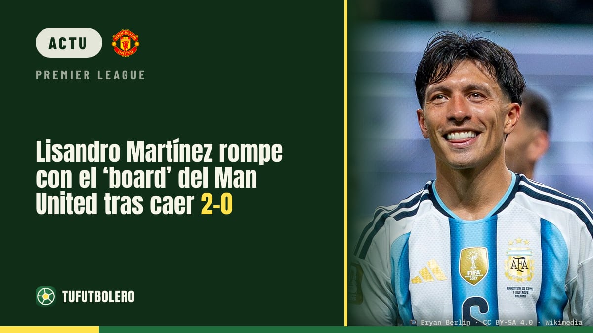 Lisandro Martínez s’en prend au board de MU après la défaite 2-0