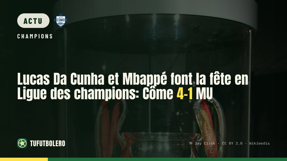 Lucas Da Cunha et Mbappé font la fête en Ligue des champions: Côme 4-1 MU