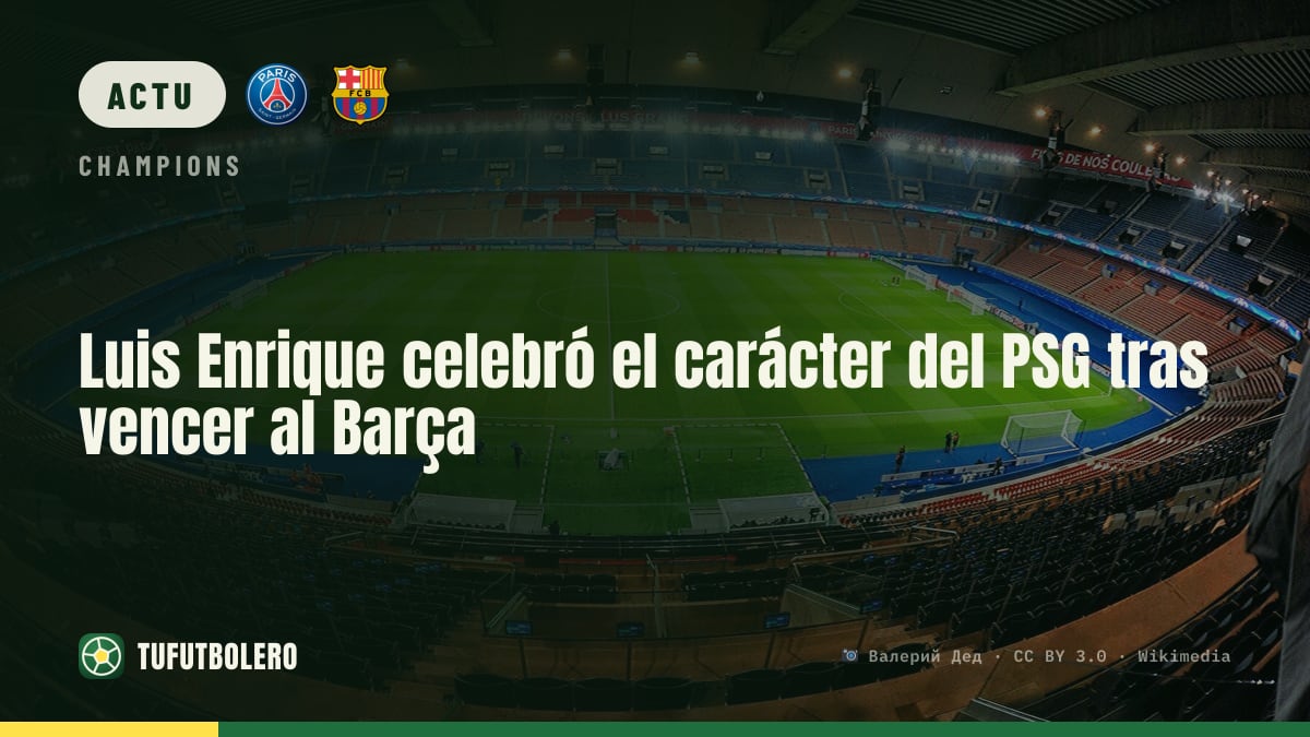 Luis Enrique a salué le caractère du PSG après le Barça