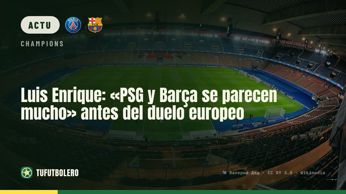 Luis Enrique avant PSG-Barça en Ligue des champions : « On se ressemble beaucoup »