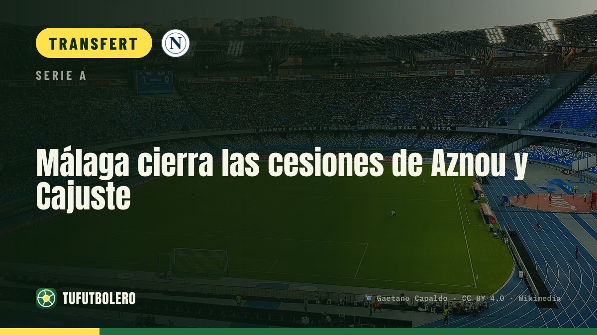 Málaga boucle les prêts d’Aznou et Cajuste