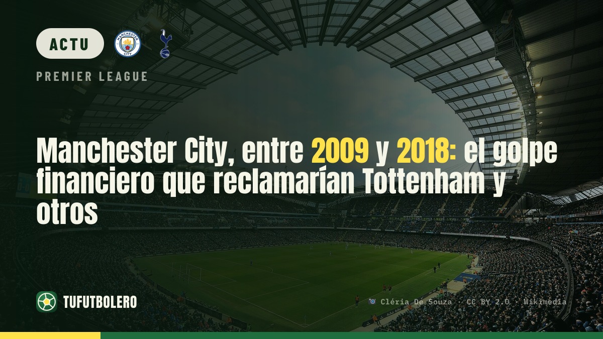 Manchester City reconnu coupable (2009-2018) : Tottenham et d’autres réclament de l’argent