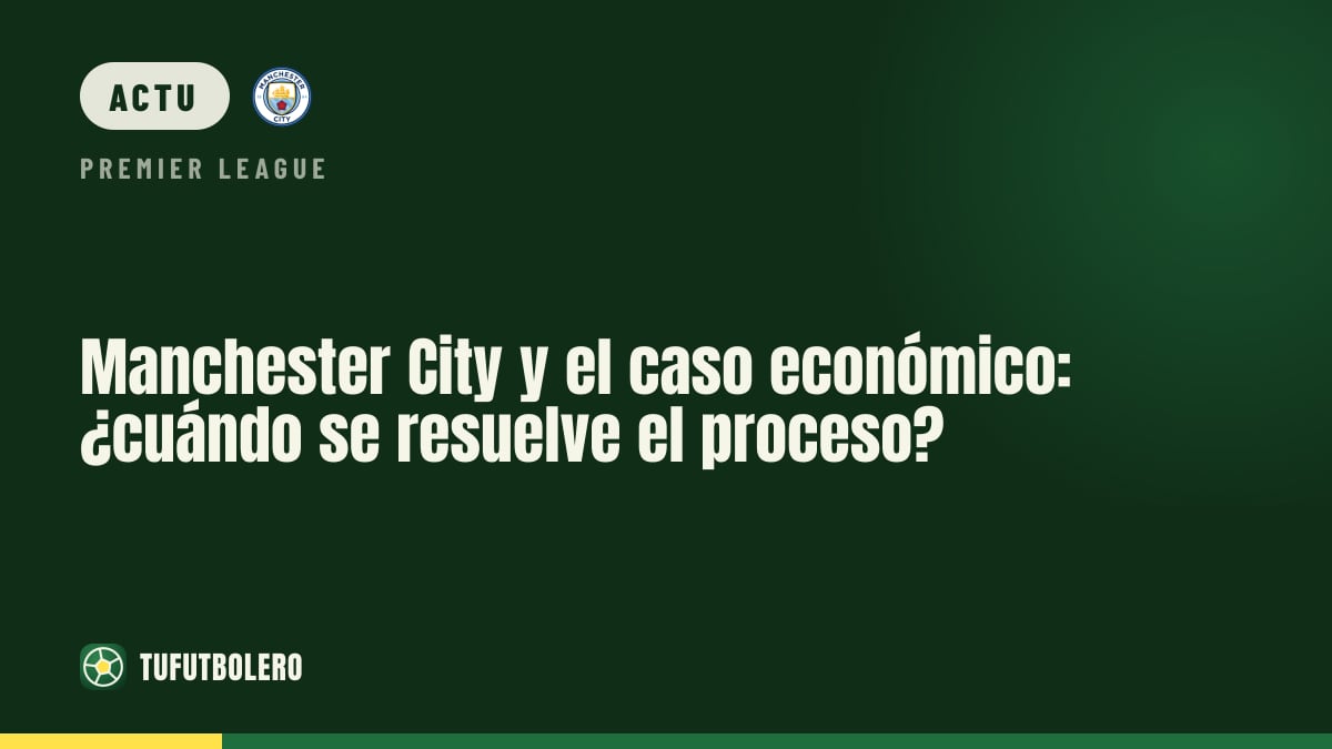 Manchester City et charges financières : où en est la résolution ?
