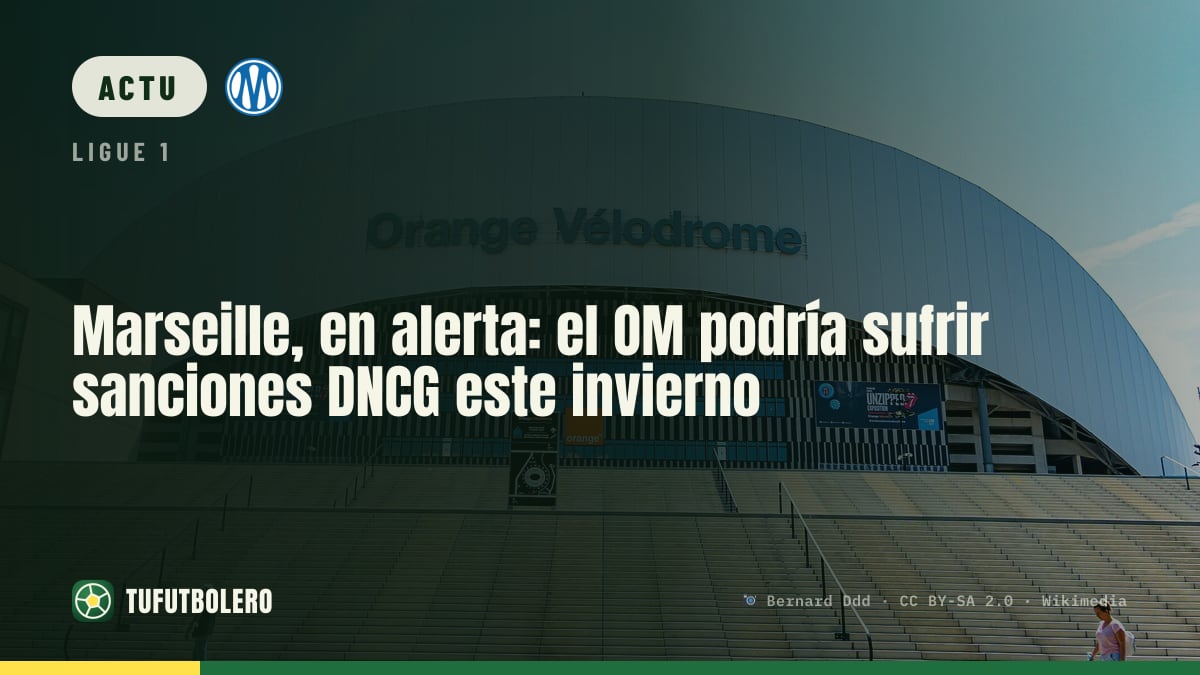 L’OM pourrait écoper de sanctions DNCG cet hiver