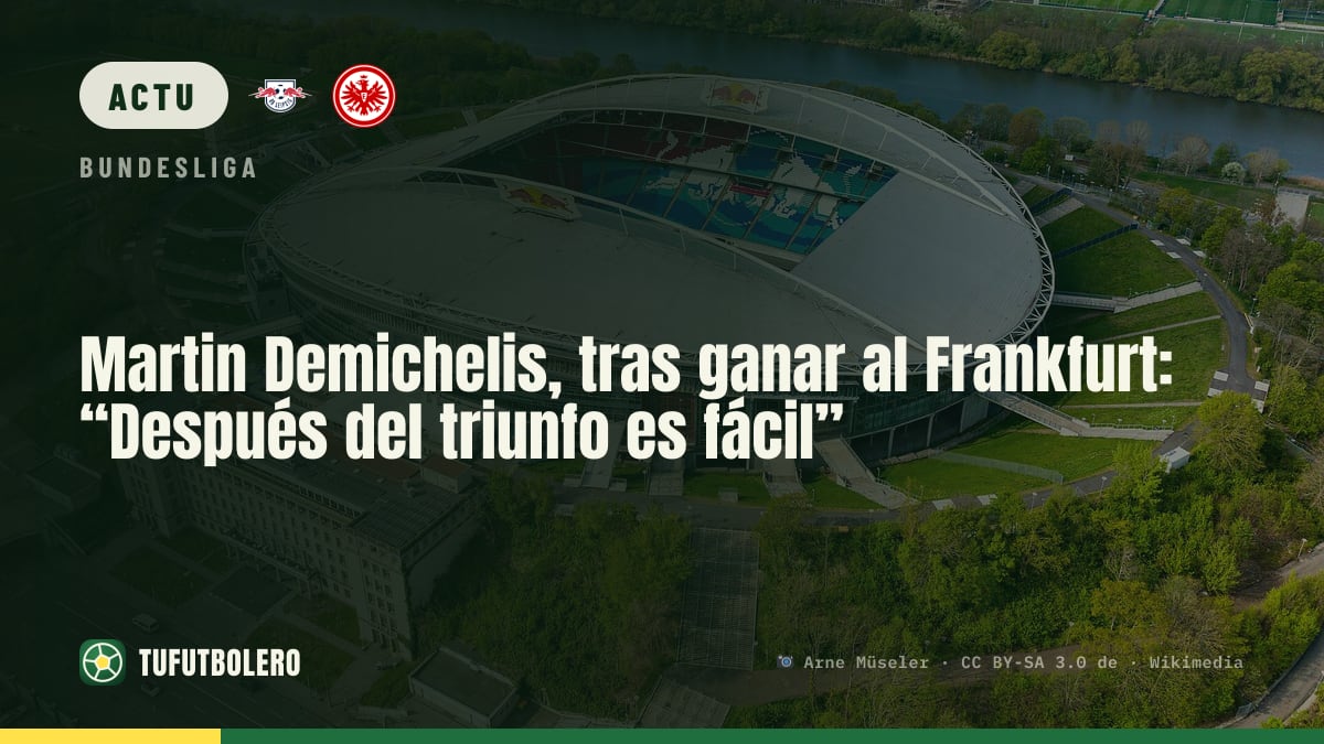 Martin Demichelis après la victoire contre Francfort : « Après une victoire, c’est facile de parler »