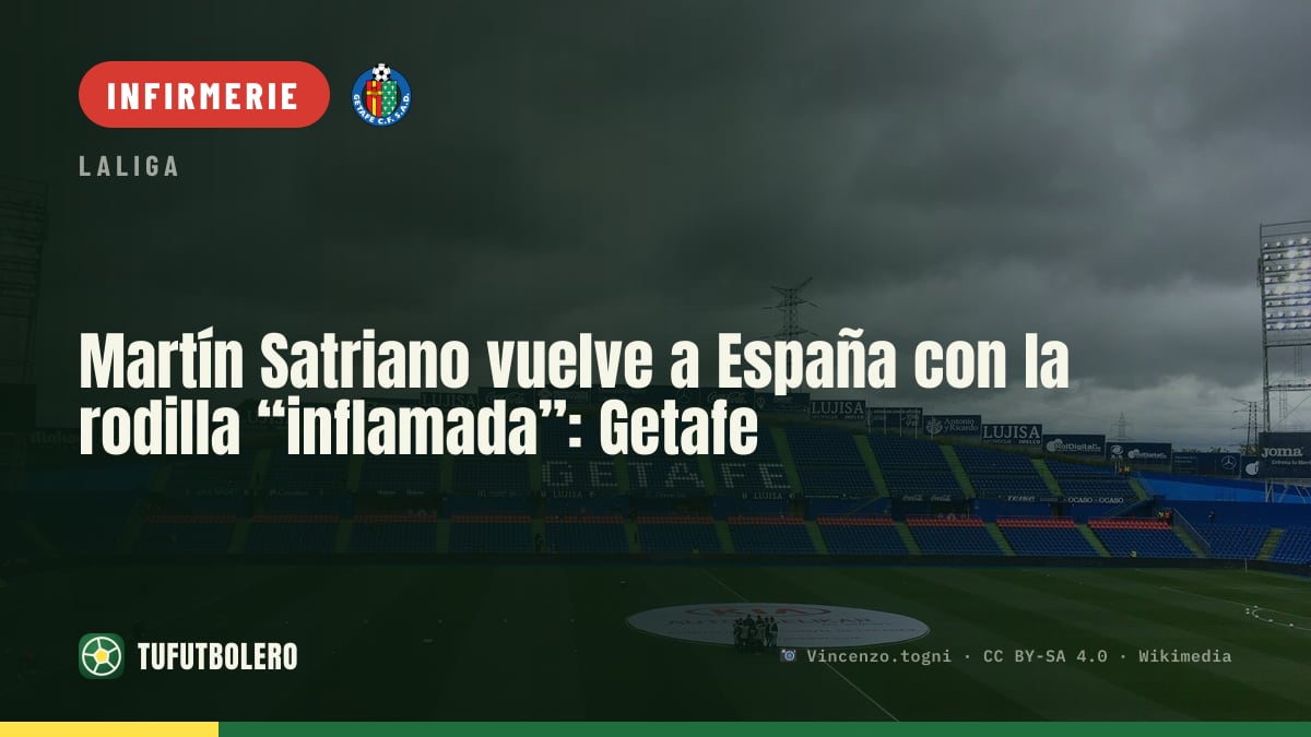 Martín Satriano rentre en Espagne: le genou “inflammé” inquiète le Getafe